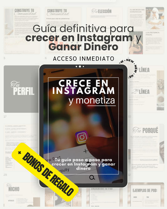 Crece en INSTAGRAM y MONETIZA + BONOS especiales